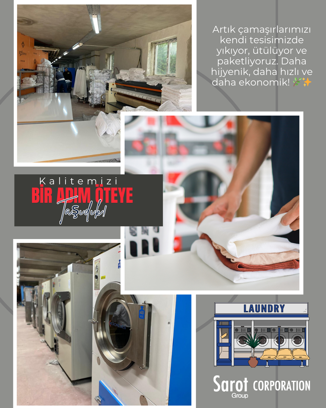 KALİTEMİZİ BİR ADIM ÖTEYE TAŞIDIK